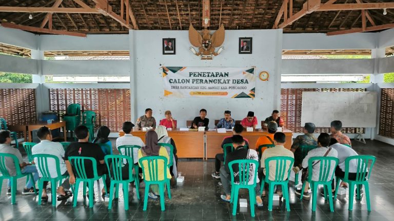 Penetapan Bakal Calon Perangkat Desa Bancangan Berjalan Lancar